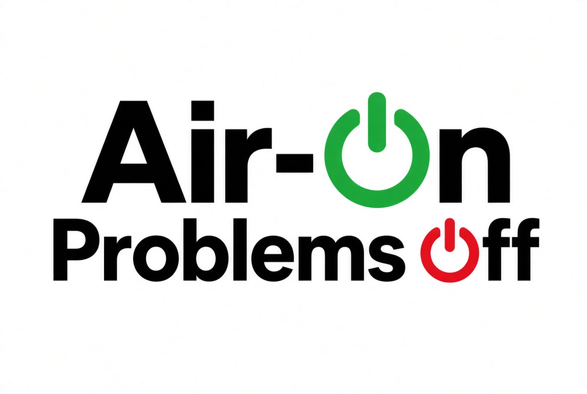 Air-On Problems Off